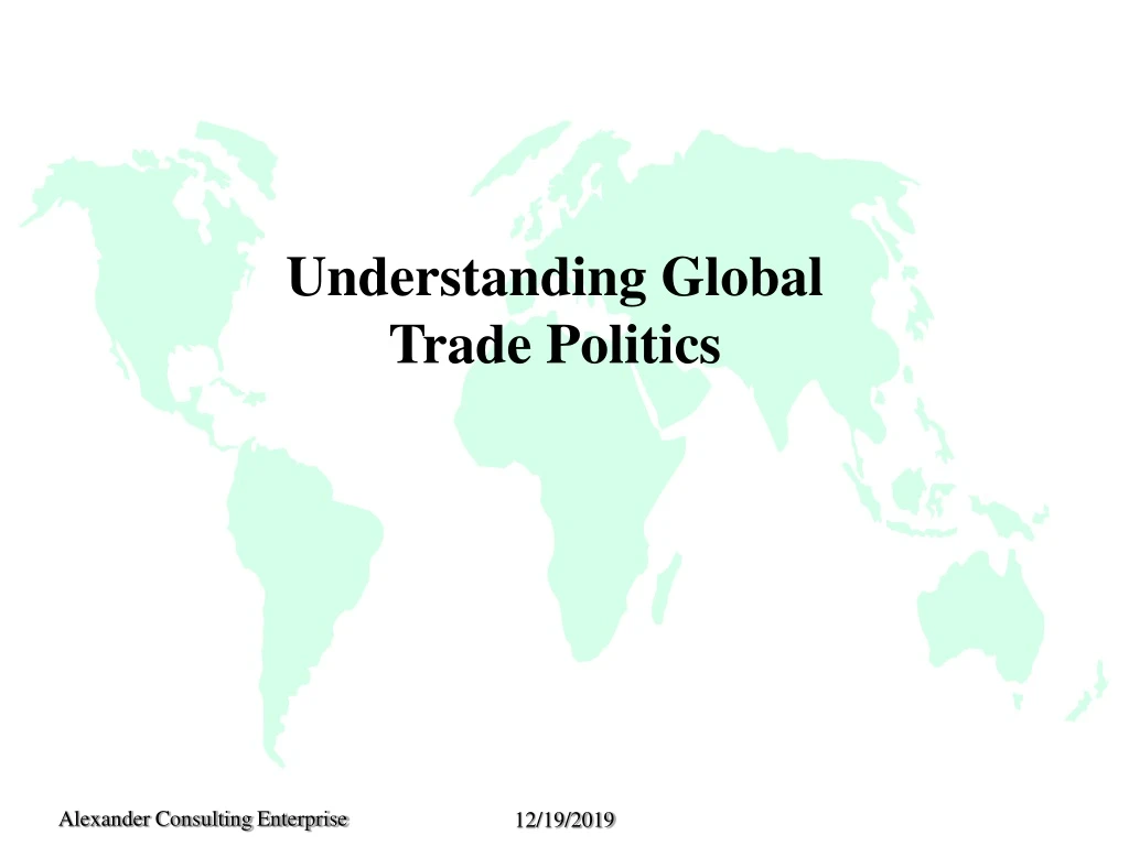 understanding global trade politics