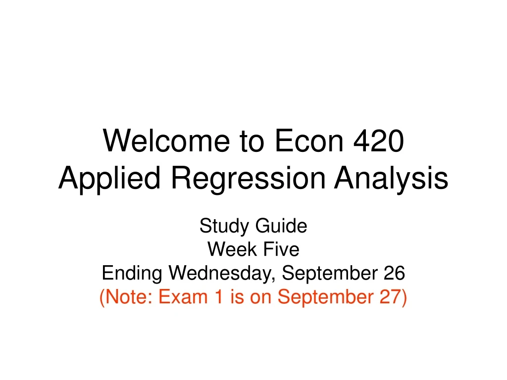 welcome to econ 420 applied regression analysis