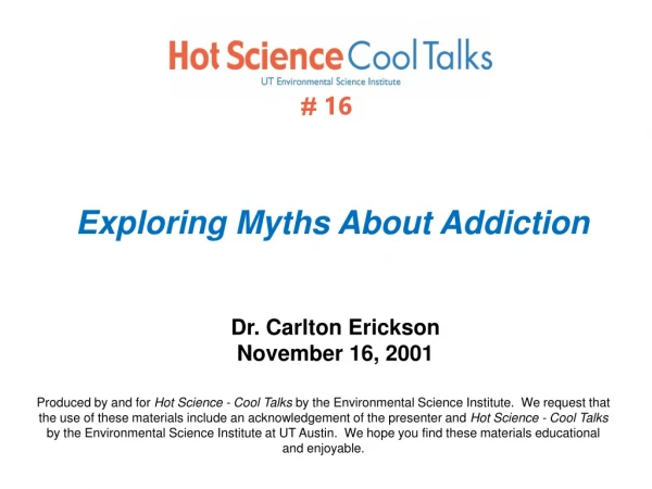 Exploring Myths About Addiction