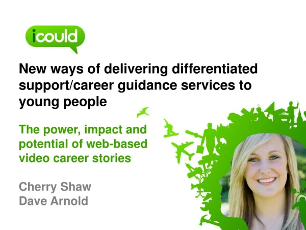 New ways of delivering differentiated support/career guidance services to young people