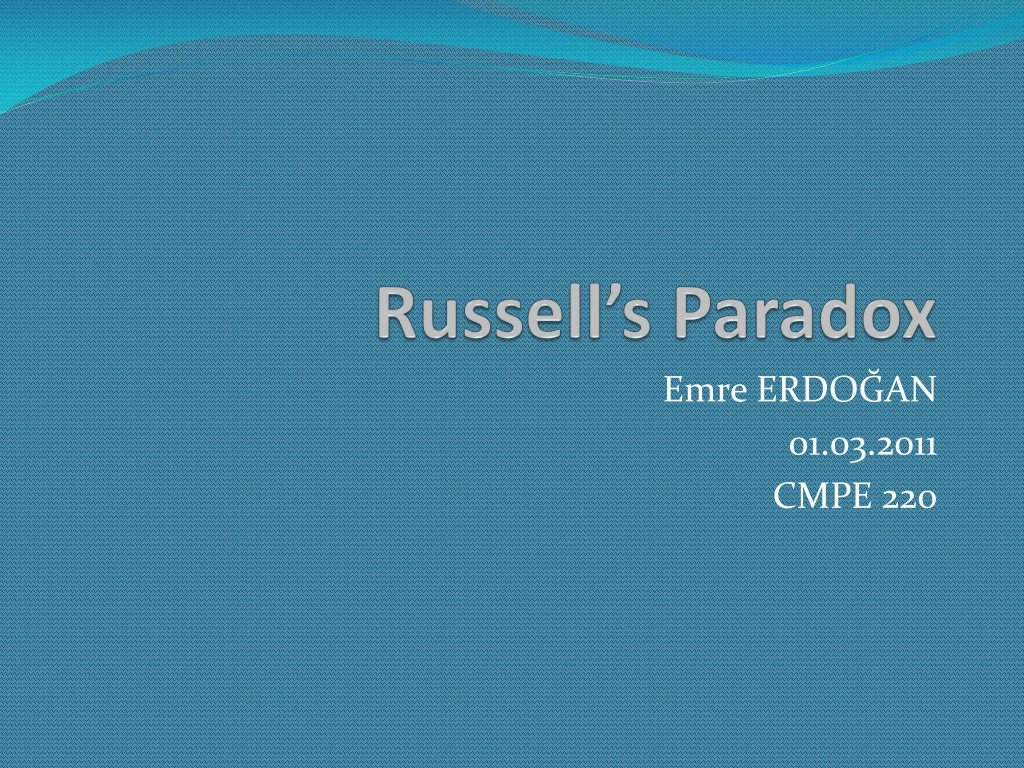 PPT - Russell’s Paradox PowerPoint Presentation, Free Download - ID:9122446