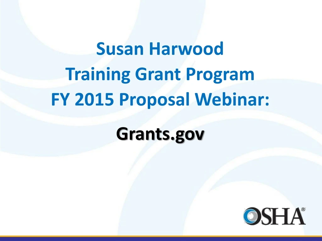susan harwood training grant program fy 2015