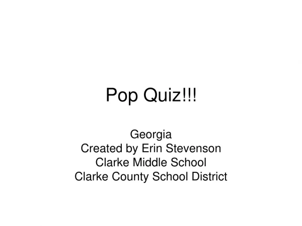 Pop Quiz!!!