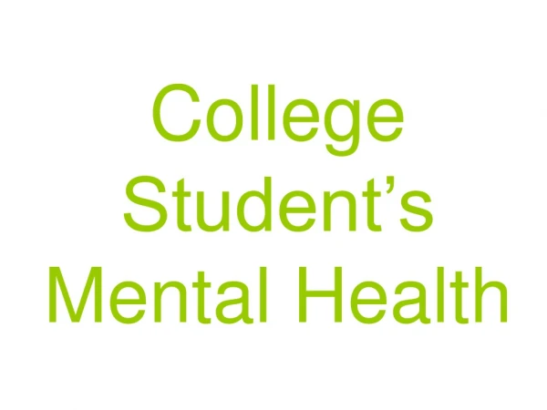 College Student’s Mental Health