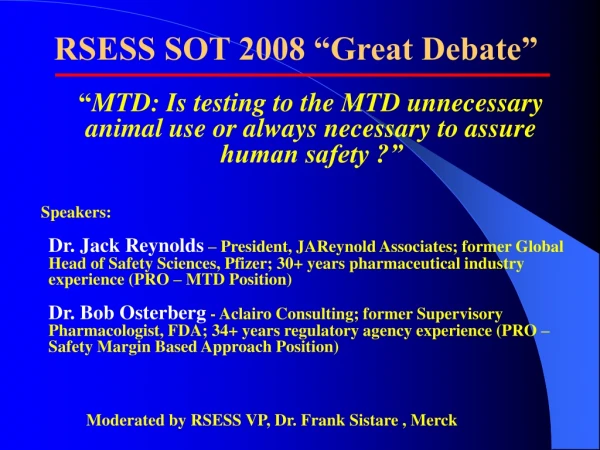 RSESS SOT 2008 “Great Debate”