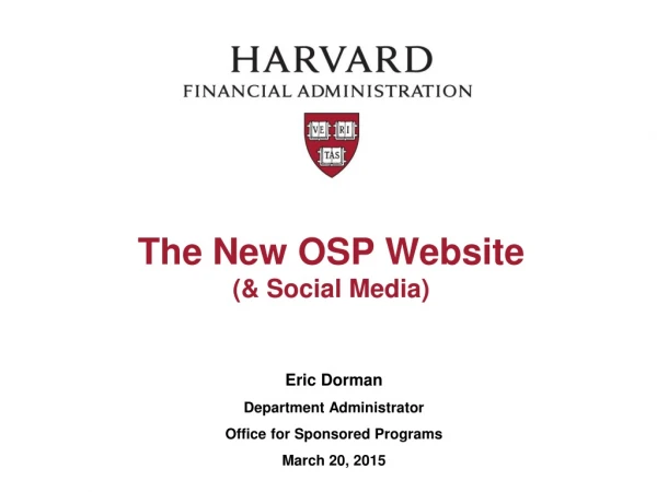 The New OSP Website (&amp; Social Media)