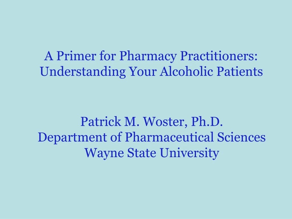 a primer for pharmacy practitioners understanding