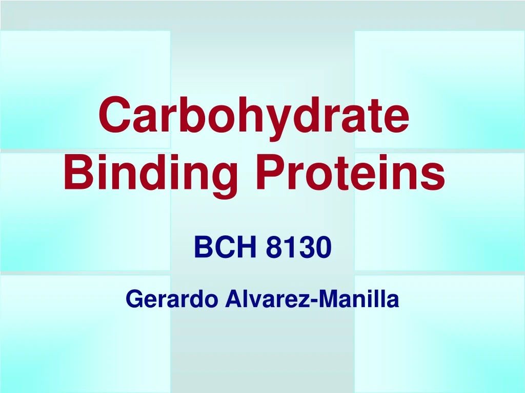 carbohydrate binding proteins