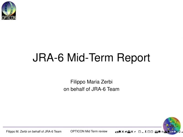 JRA-6  Mid-Term  Report