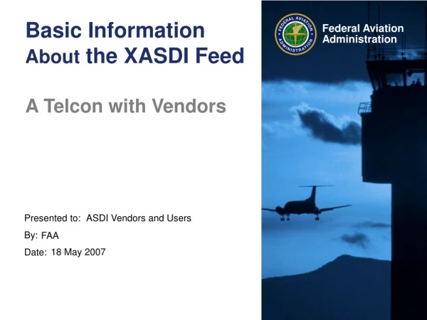 Basic Information  About  the XASDI Feed