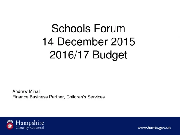 Schools Forum 14 December 2015 2016/17 Budget