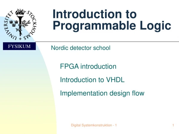 Introduction to Programmable Logic