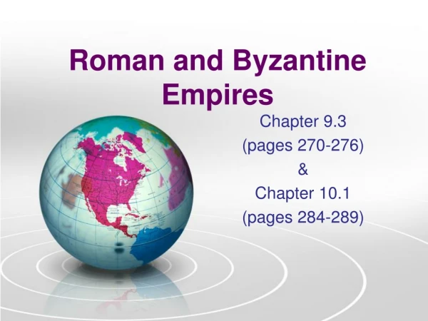 Roman and Byzantine Empires