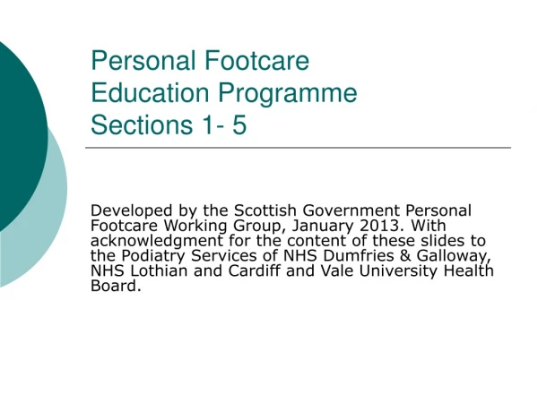 Personal Footcare Education Programme Sections 1- 5