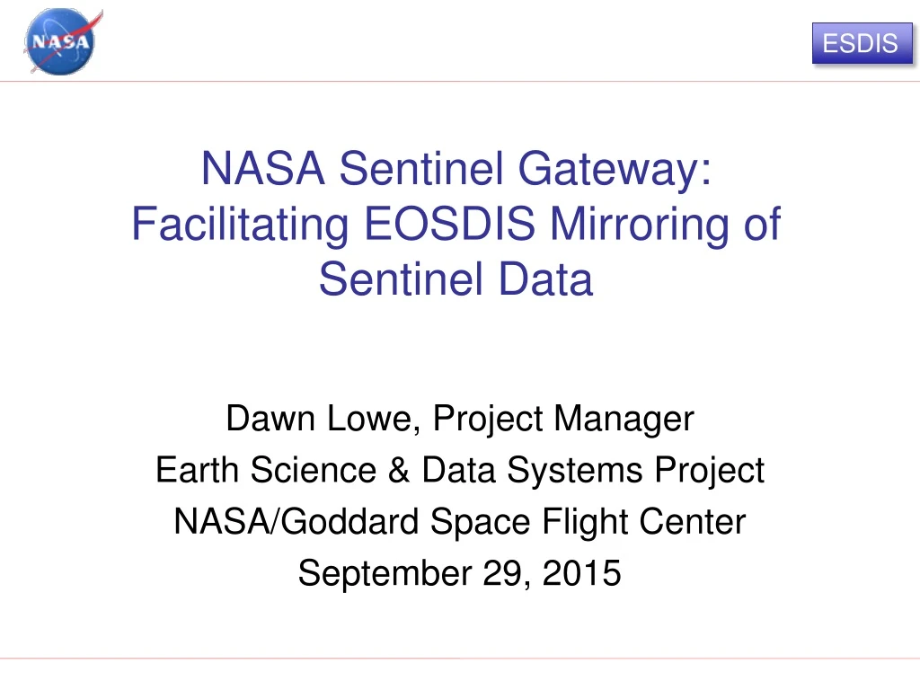 nasa sentinel gateway facilitating eosdis mirroring of sentinel data