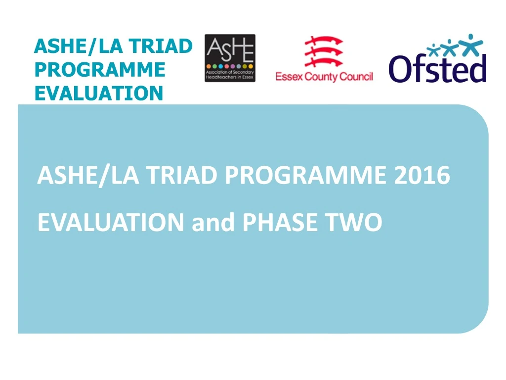 ashe la triad programme evaluation