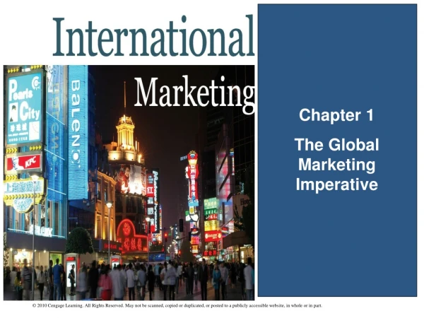 Chapter 1 The Global Marketing Imperative