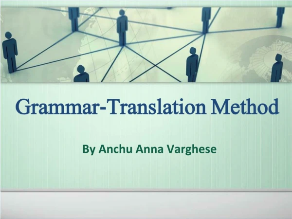 Grammar-Translation Method