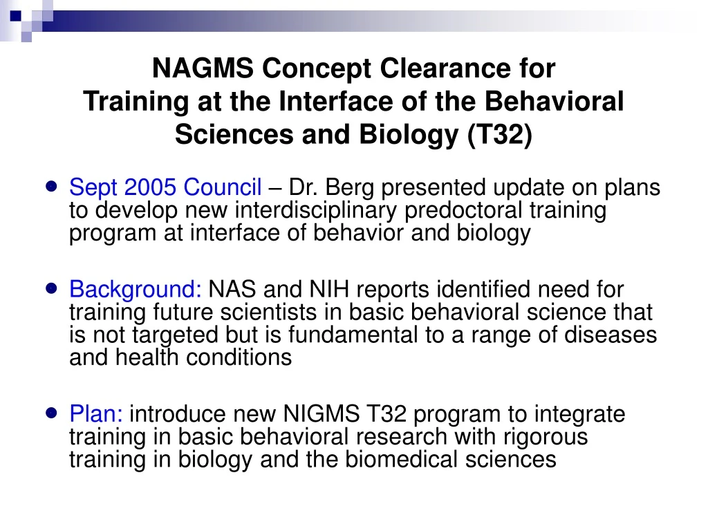 nagms concept clearance for training at the interface of the behavioral sciences and biology t32
