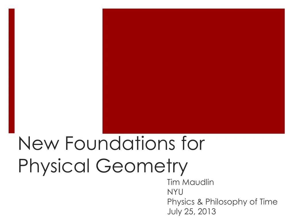 new foundations for physical geometry