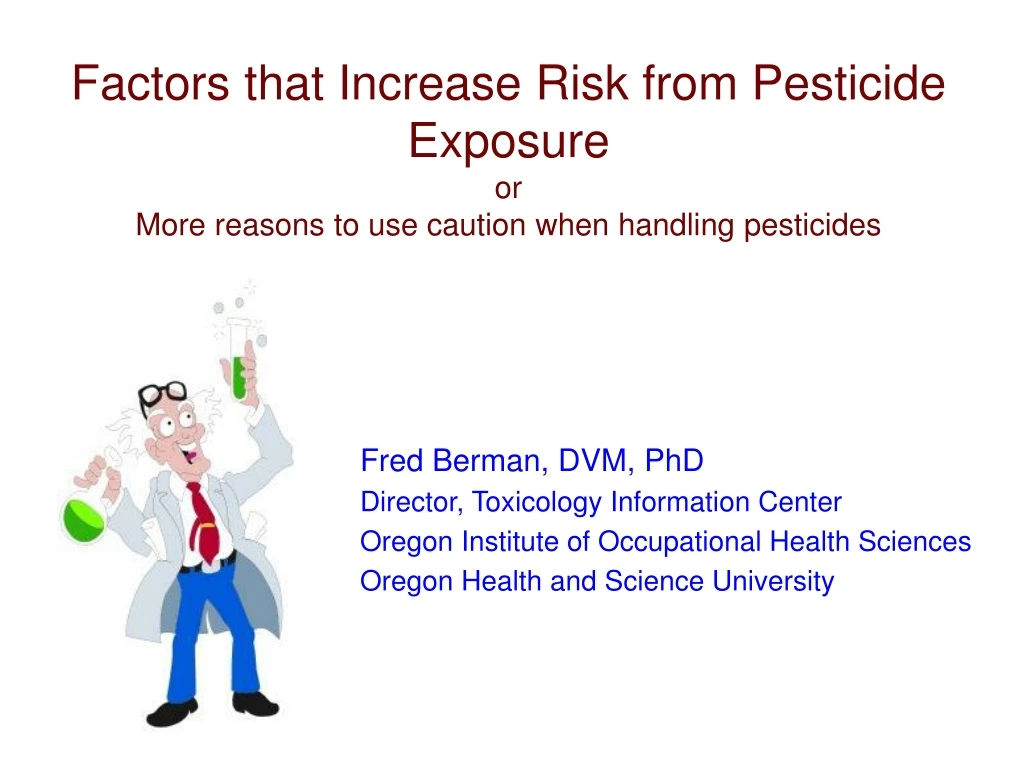 factors that increase risk from pesticide