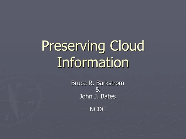 Preserving Cloud Information