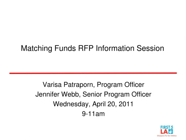 Matching Funds RFP Information Session