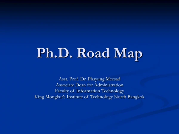Ph.D. Road Map