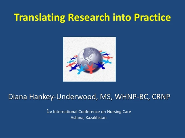 Translating Research into Practice
