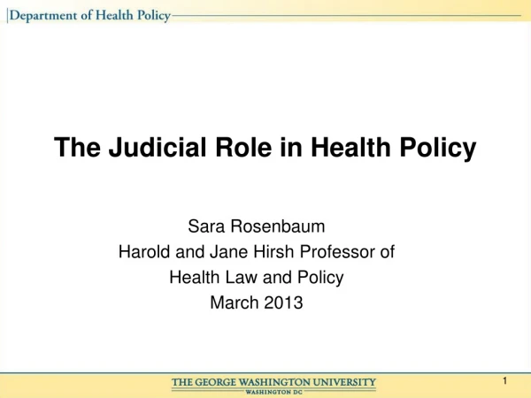 The Judicial Role in Health Policy
