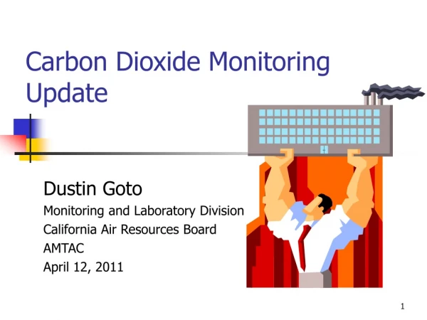 Carbon Dioxide Monitoring Update