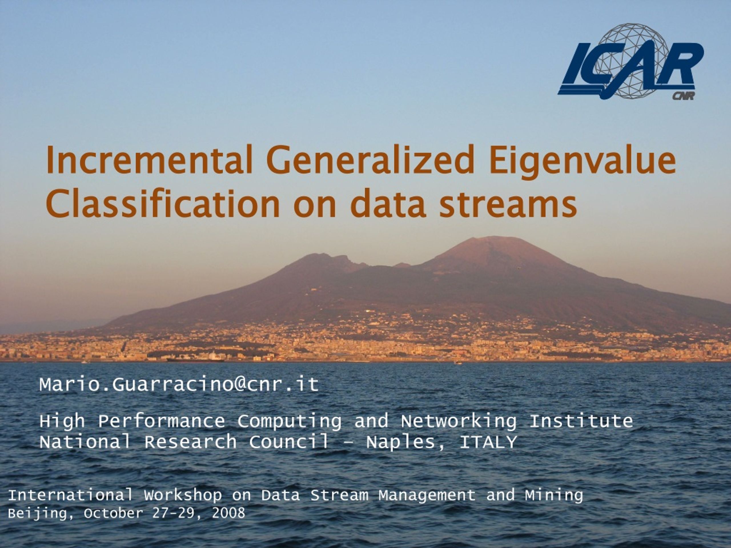 Incremental Generalized  Eigenvalue  Classification on data streams - slide 1