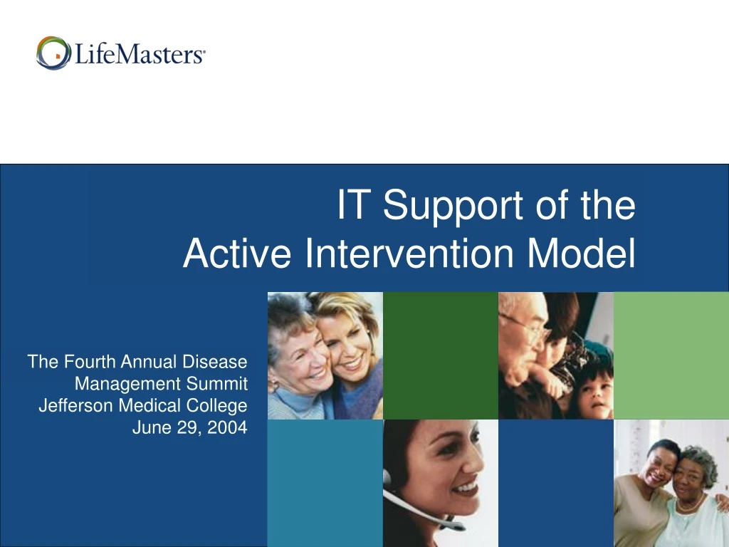 it support of the active intervention model