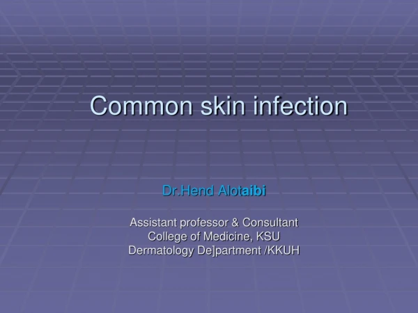 Common skin infection