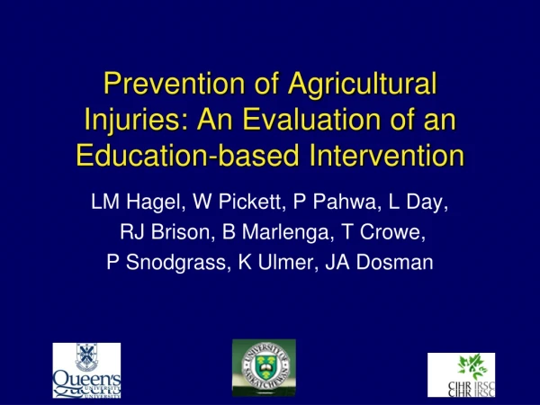 Prevention of Agricultural Injuries: An Evaluation of an Education-based Intervention