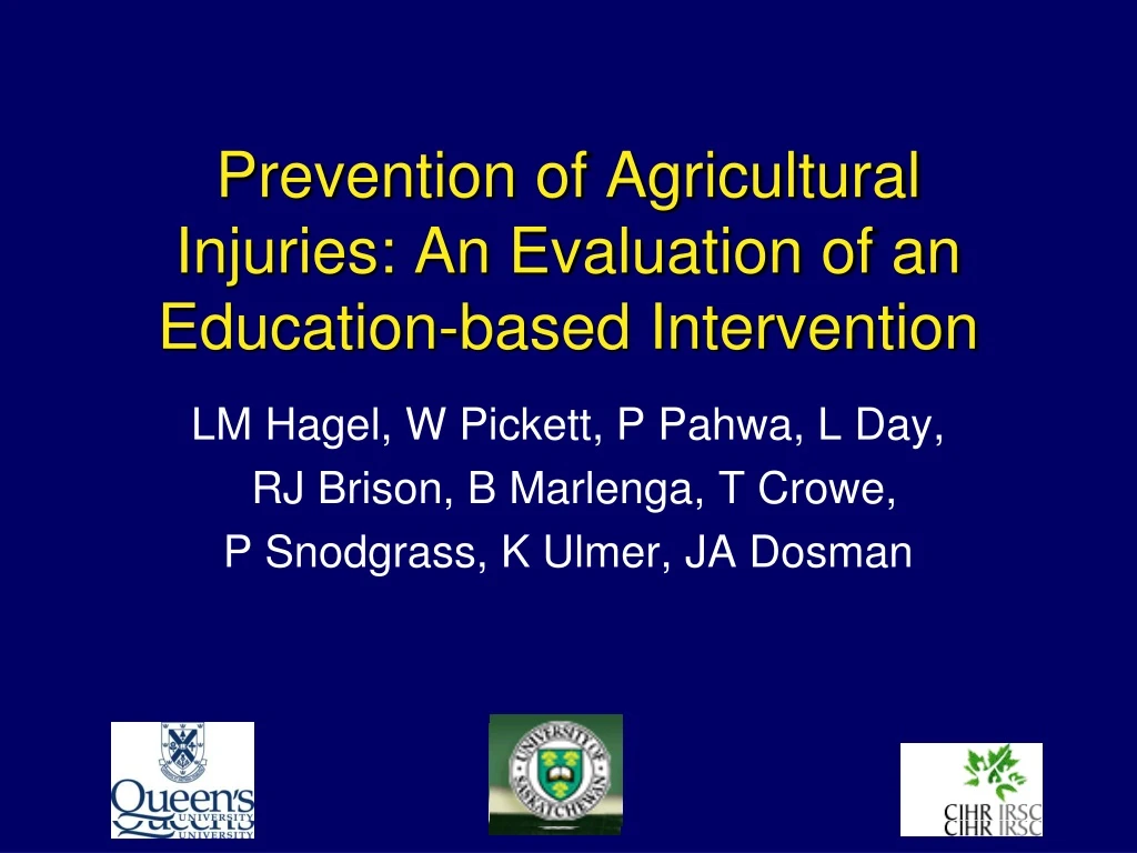 prevention of agricultural injuries an evaluation of an education based intervention