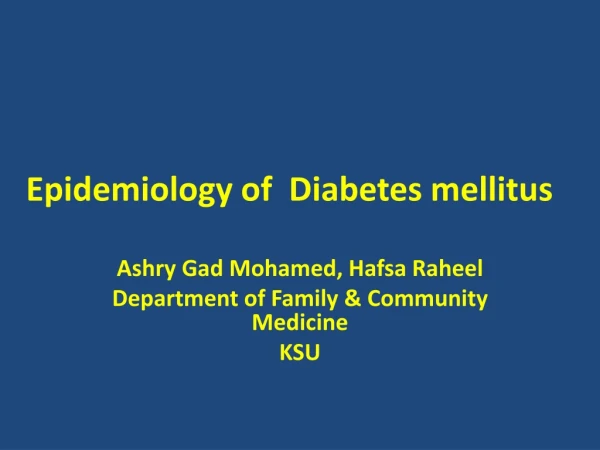 Epidemiology of  Diabetes mellitus