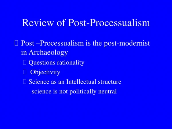Review of Post-Processualism