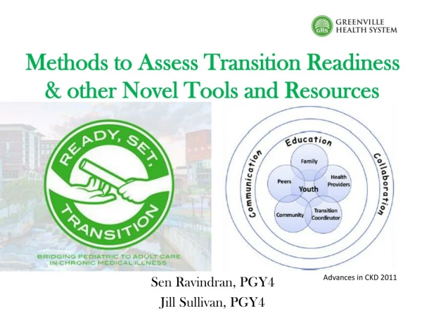 Methods to Assess Transition Readiness   &amp; other Novel Tools and Resources
