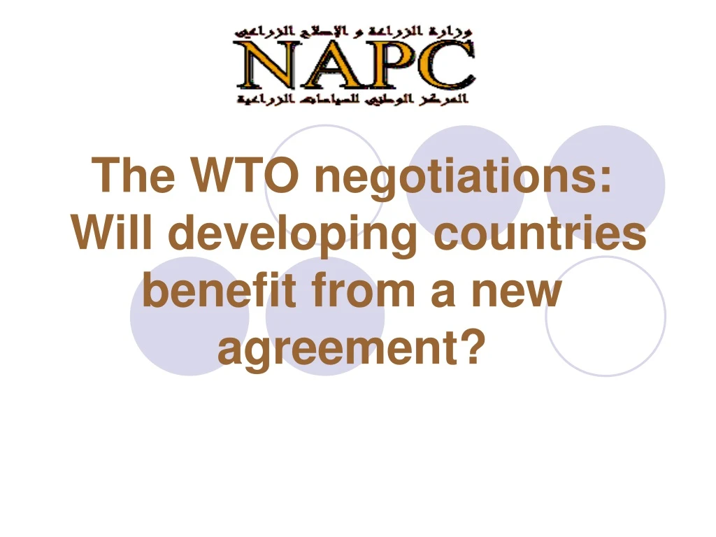 the wto negotiations will developing countries benefit from a new agreement