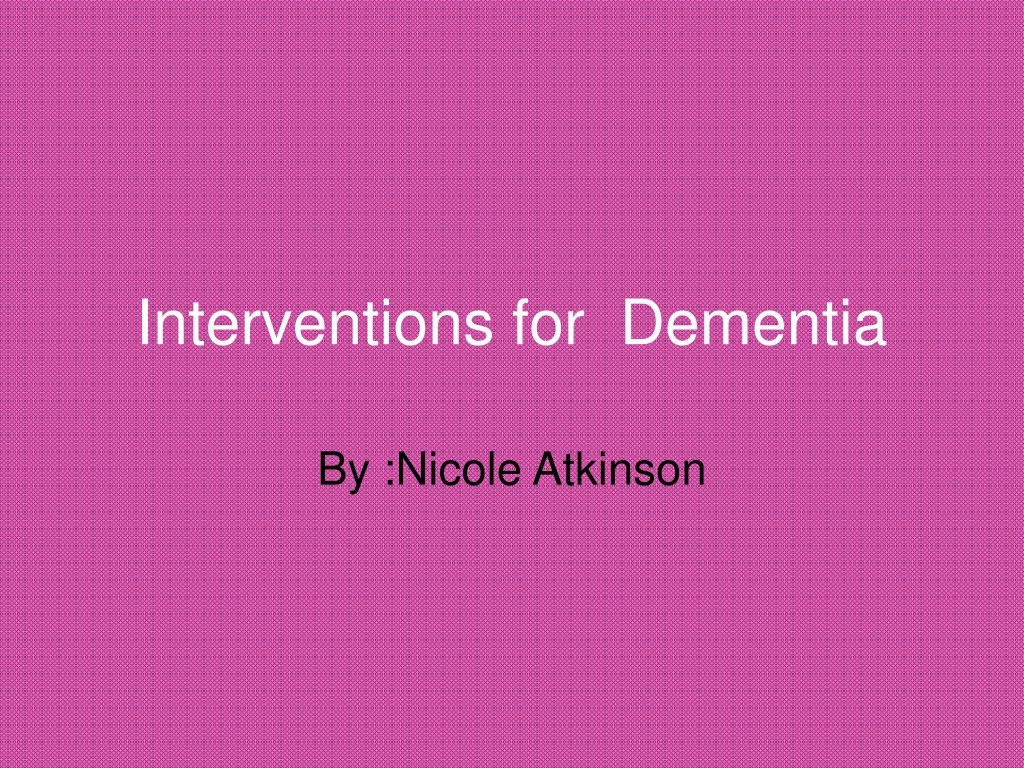 interventions for dementia