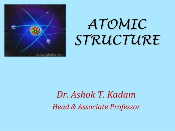ATOMIC STRUCTURE