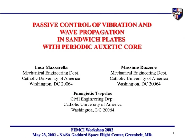 PASSIVE CONTROL OF VIBRATION AND  WAVE PROPAGATION  IN SANDWICH PLATES  WITH PERIODIC AUXETIC CORE