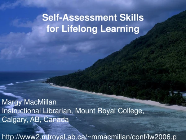 Self-Assessment Skills  for Lifelong Learning