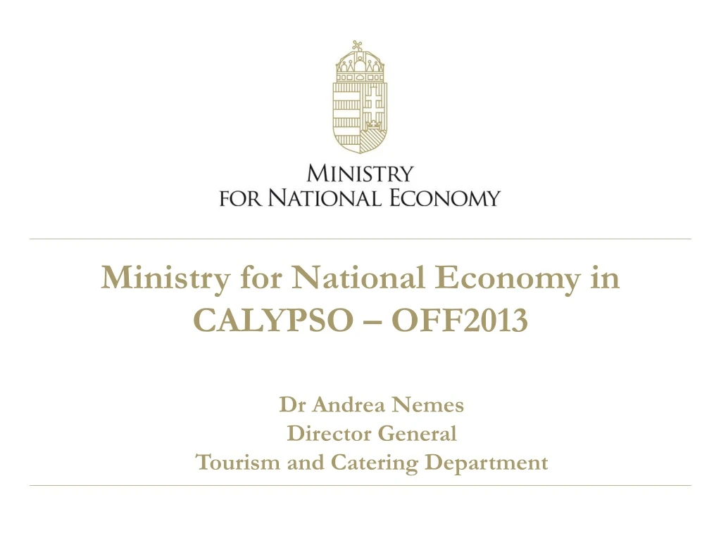 ministry for national economy in calypso off2013