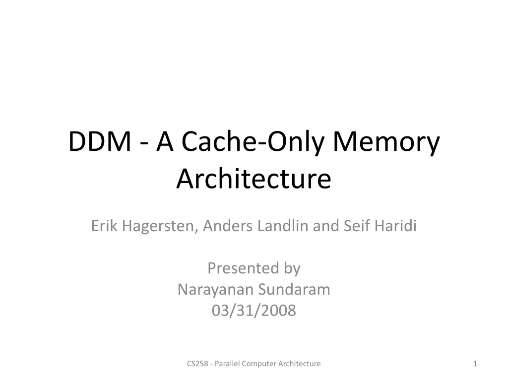 ddm a cache only memory architecture