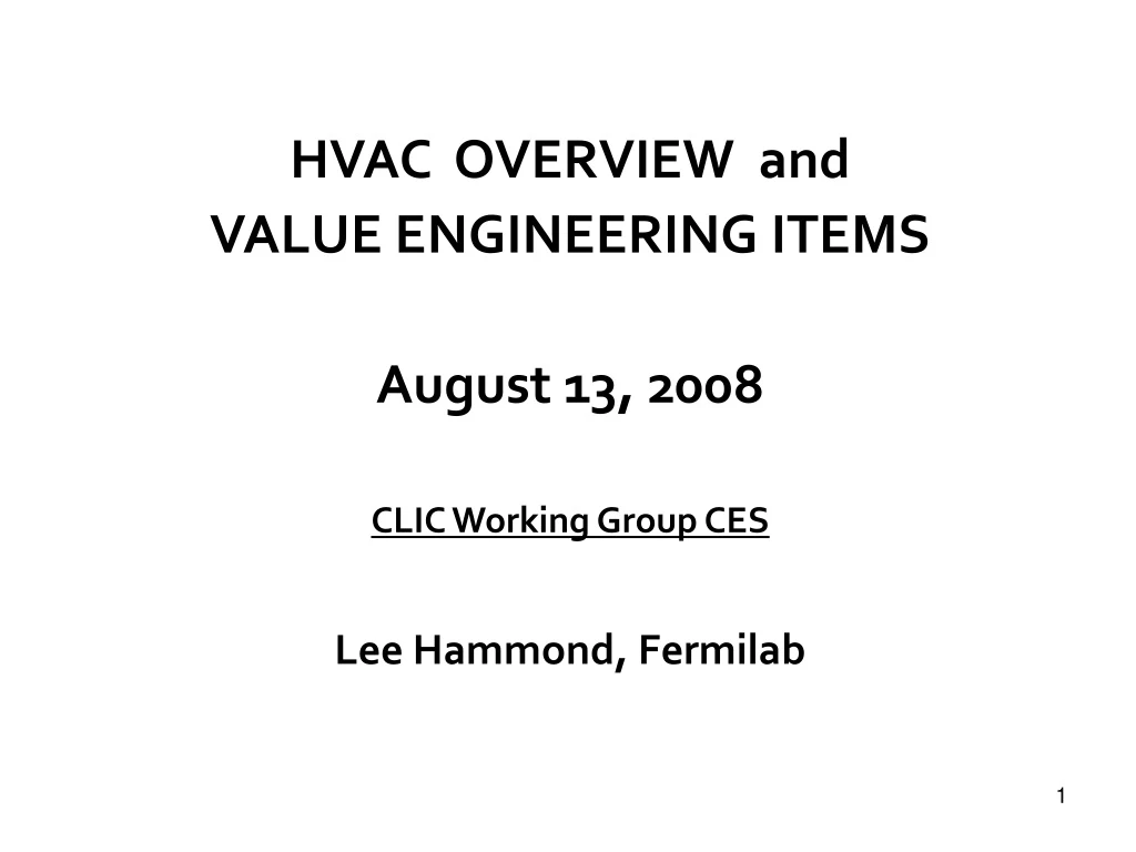 hvac overview and value engineering items august