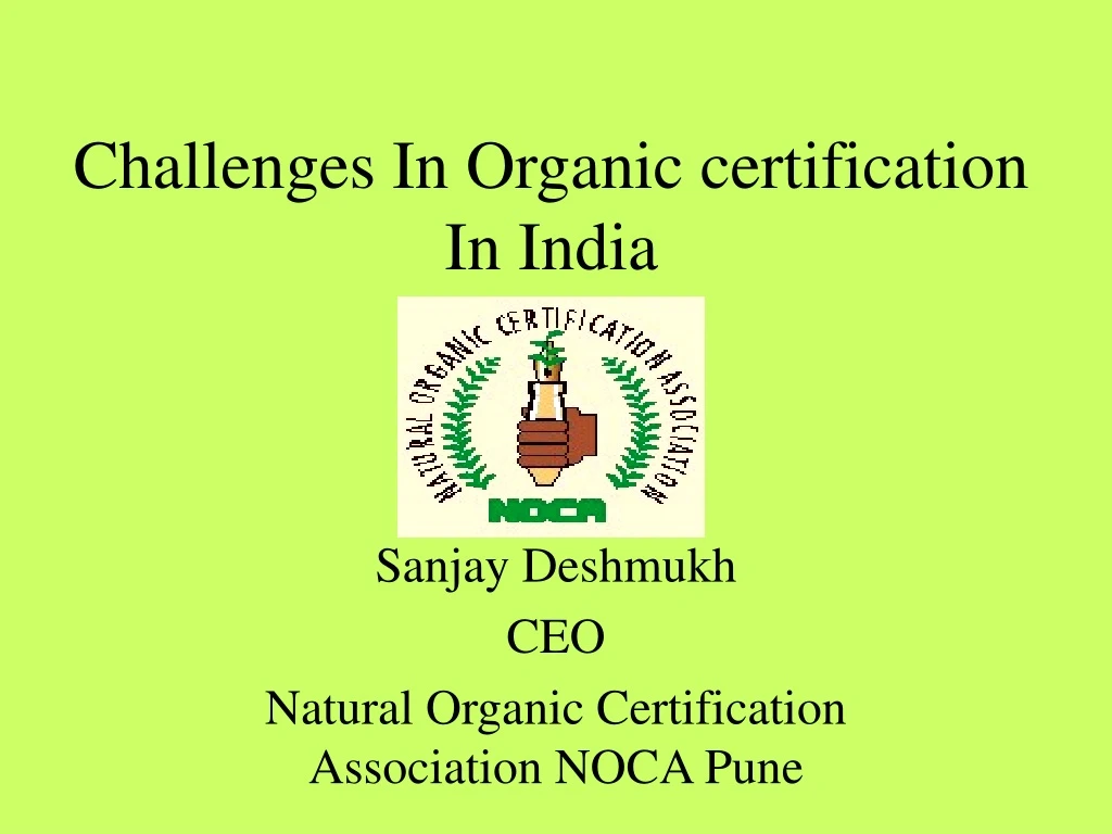 challenges in organic certification in india