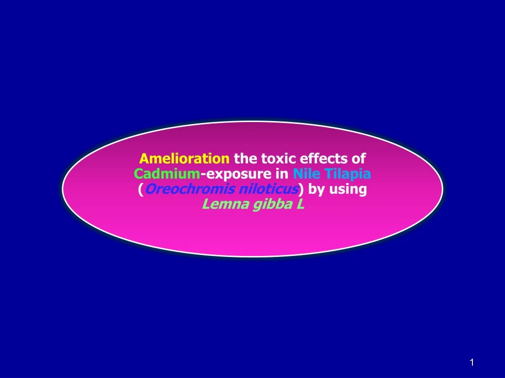 amelioration the toxic effects of cadmium