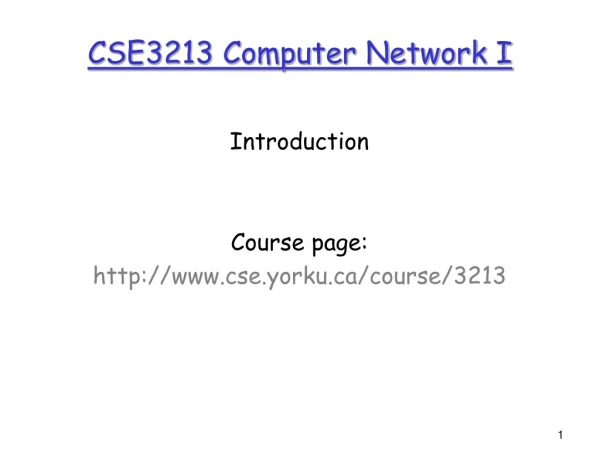 CSE3213 Computer Network I